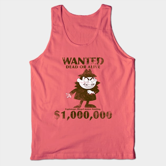 Boris Badenov Wanted - Rocky and Bullwinkle Tank Top by LuisP96